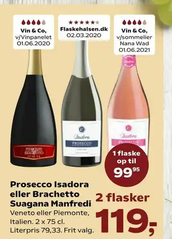 Kvickly Prosecco Isadora eller Brachetto Suagana Manfredi tilbud