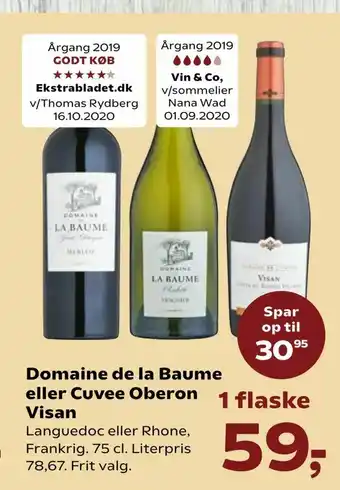 Kvickly Domaine de la Baume eller Cuvee Oberon Visan tilbud