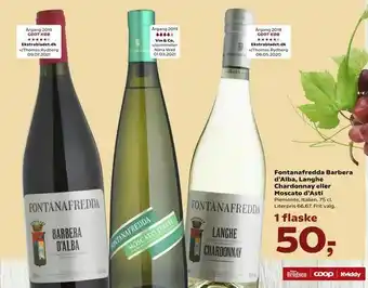 SuperBrugsen Fontanafredda Barbera d'Alba, Langhe Chardonnay eller Moscato d'Asti tilbud