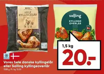 Bilka Vores hele danske kyllingelår eller Salling kyllingeoverlår tilbud