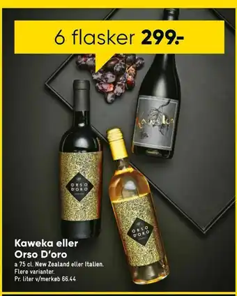 Bilka Kaweka eller Orso D'oro tilbud