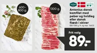 Bilka Antonius dansk kamfilet med peber og hvidløg eller dansk flæsk i skiver tilbud