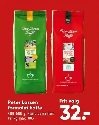 Bilka Peter Larsen formalet kaffe tilbud