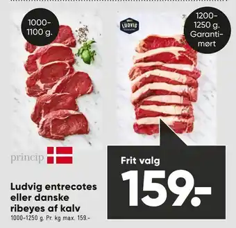 Bilka Ludvig entrecotes eller danske ribeyes af kalv tilbud