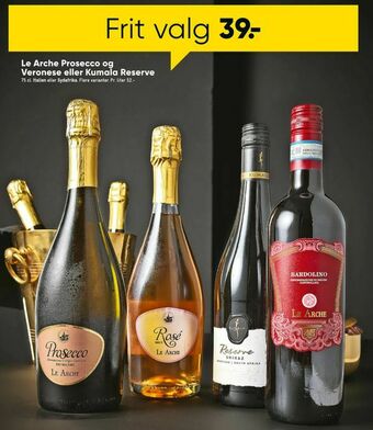 Bilka Le Arche Prosecco og Veronese eller Kumala Reserve tilbud