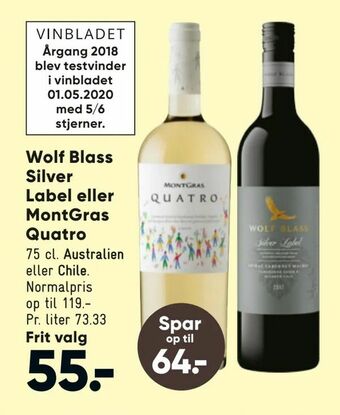 Bilka Wolf Blass Silver Label eller MontGras Quatro tilbud