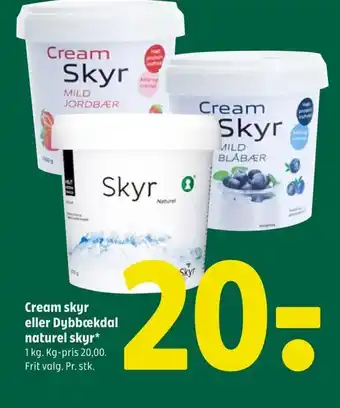 Cream skyr eller Dybbækdal naturel skyr*