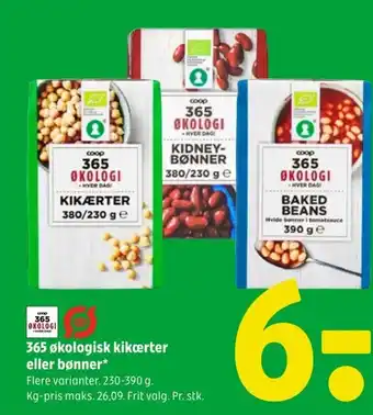 Coop 365 365 økologisk kikærter eller bønner* tilbud