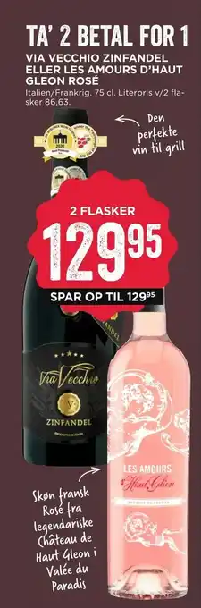 MENY Via vecchio zinfandel eller les amours d'haut gleon rosé tilbud