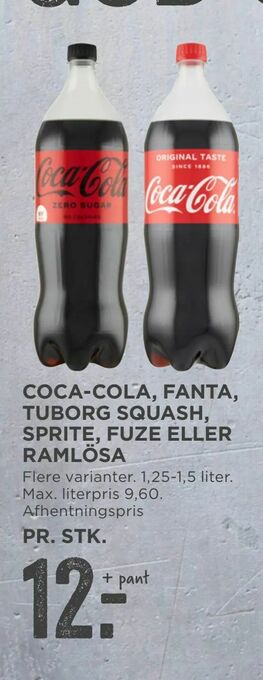 MENY Coca-cola, fanta, tuborg squash, sprite, fuze eller ramlösa tilbud