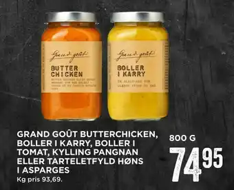 MENY Grand goût butterchicken, boller i karry, boller i tomat, kylling pangnan eller tarteletfyld høns i asparges tilbud