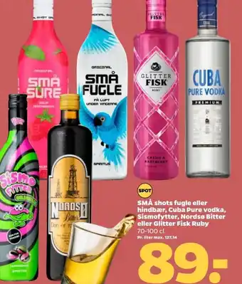 Netto SMÅ shots fugle eller hindbær, Cuba Pure vodka, Sismofytter, Nordsø Bitter eller Glitter Fisk Ruby tilbud