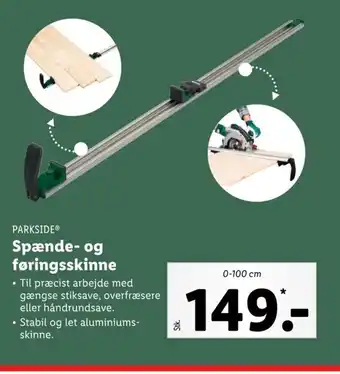 Lidl PARKSIDEⓇ Spænde- og føringsskinne tilbud