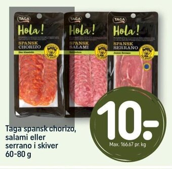 Taga spansk chorizo, salami eller serrano i skiver 60-80 g