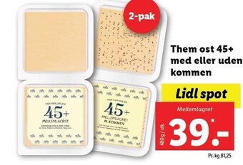 Them ost 45+ med eller uden kommen