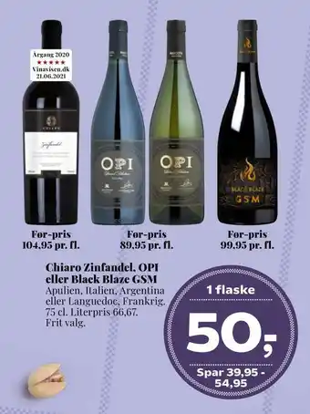 Dagli'Brugsen Chiaro zinfandel, opi eller black blaze gsm tilbud
