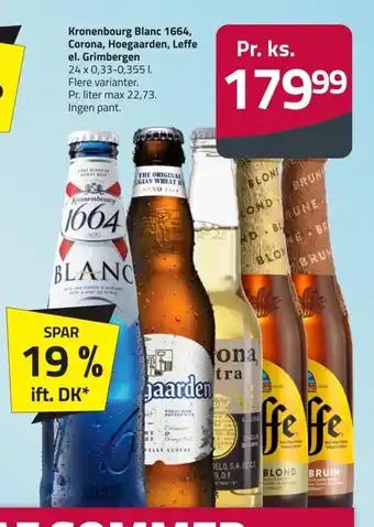 Fleggaard Kronenbourg Blanc 1664, Corona, Hoegaarden, Leffe el. Grimbergen tilbud