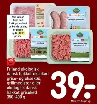 REMA 1000 Friland økologisk dansk hakket oksekød, grise- og oksekød, grillmedister eller økologisk dansk hakket grisekød tilbud