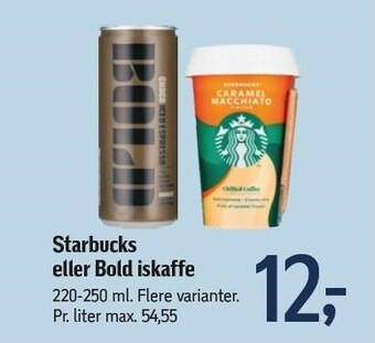 Føtex Starbucks eller bold iskaffe tilbud