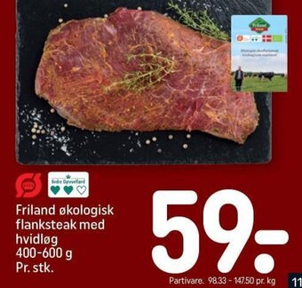 REMA 1000 Friland økologisk flanksteak med hvidløg 400-600 g Pr. stk. tilbud