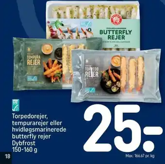 REMA 1000 Torpedorejer, tempurarejer eller hvidløgsmarinerede butterfly rejer Dybfrost 150-160 g tilbud