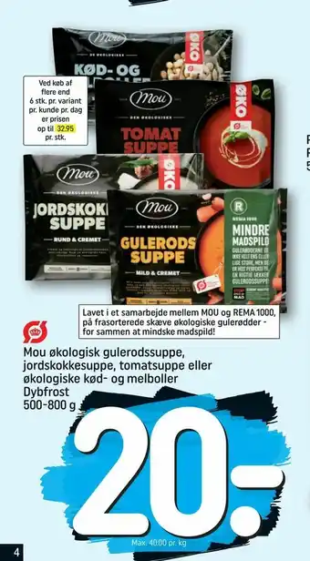REMA 1000 Mou økologisk gulerodssuppe, jordskokkesuppe, tomatsuppe eller økologiske kød- og melboller tilbud