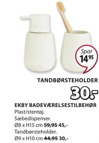 JYSK EKBY BADEVÆRELSESTILBEHØR tilbud