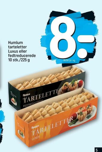 REMA 1000 Humlum tarteletter Luxus eller fedtreducerede tilbud