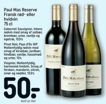 REMA 1000 Paul Mas Reserve Fransk rød- eller hvidvin tilbud