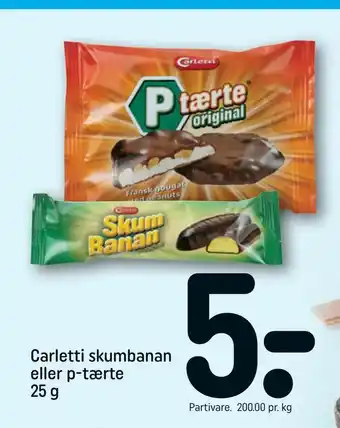 REMA 1000 Carletti skumbanan eller p-tærte tilbud