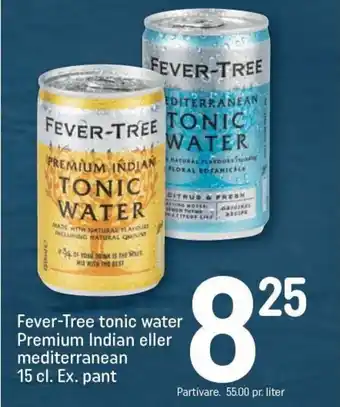 REMA 1000 Fever-Tree tonic water Premium Indian eller mediterranean 15 cl. Ex. pant tilbud
