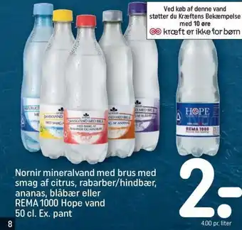 REMA 1000 Nornir mineralvand med brus med smag af citrus, rabarber/hindbær, ananas, blåbær eller REMA 1000 Hope vand 50 cl. Ex. pant tilbud