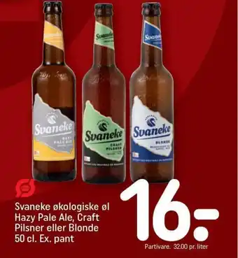 REMA 1000 Svaneke økologiske øl Hazy Pale Ale, Craft Pilsner eller Blonde 50 cl. Ex. pant tilbud