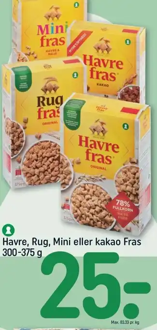 REMA 1000 Havre, Rug, Mini eller kakao Fras 300-375 g tilbud