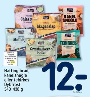 REMA 1000 Hatting brød, kanelsnegle eller tebirkes Dybfrost 340-438 g tilbud