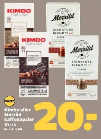 Netto Kimbo eller Merrild kaffekapsler tilbud