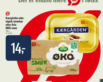 Føtex Kærgården øko logisk smørbar eller Arla ØKO smør tilbud