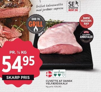 MENY CUVETTE AF DANSK VELFÆRDSKALV tilbud