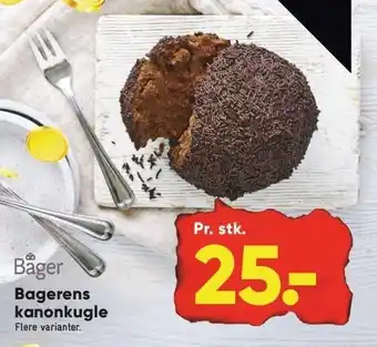 Bilka Bagerens kanonkugle tilbud