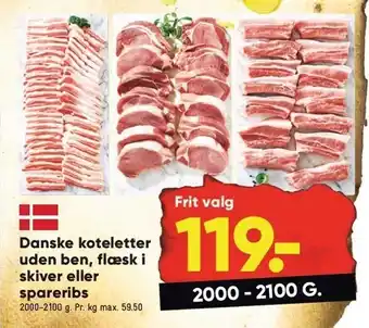 Bilka Danske koteletter uden ben, flæsk i skiver eller spareribs tilbud