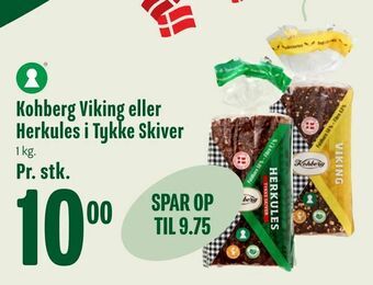 Min Købmand Kohberg Viking eller Herkules i Tykke Skiver tilbud