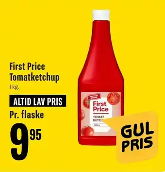Min Købmand First Price Tomatketchup tilbud