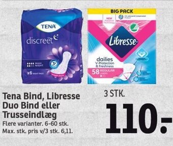 SPAR Tena Bind, Libresse Duo Bind eller Trusseindlæg tilbud