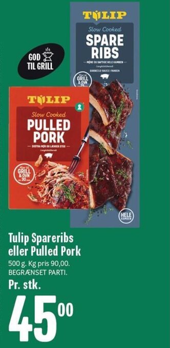 Min Købmand Tulip Spareribs eller Pulled Pork tilbud