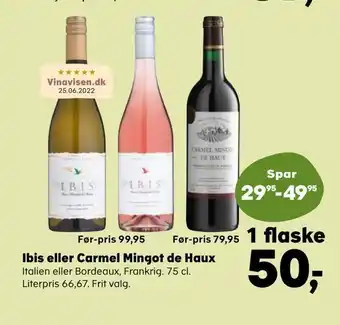 Ibis eller carmel mingot de haux