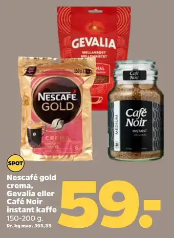 Netto Nescafé gold crema, gevalia eller café noir instant kaffe tilbud