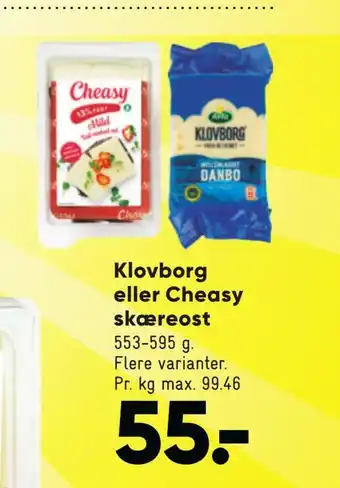 Bilka Klovborg eller cheasy skæreost tilbud