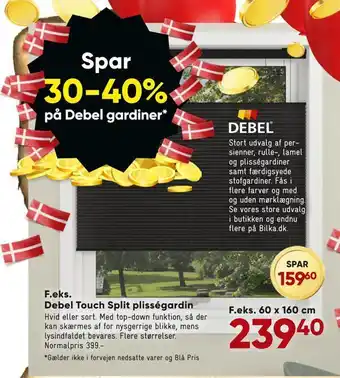 Bilka Debel touch split plisségardin f.eks. 60 x 160 cm tilbud