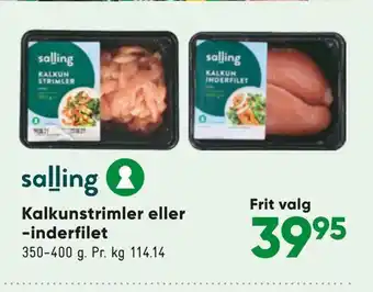 Bilka Kalkunstrimler eller -inderfilet tilbud