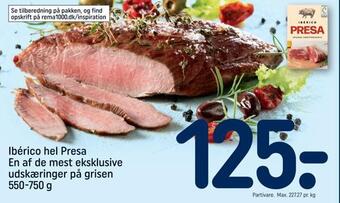 REMA 1000 Ibérico hel presa en af de mest eksklusive udskæringer på grisen tilbud